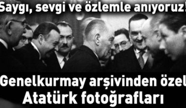 Genelkurmay Başkanlığı özel arşivinden Atatürk fotoğrafları