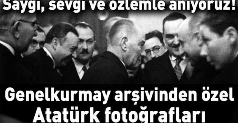 Genelkurmay Başkanlığı özel arşivinden Atatürk fotoğrafları