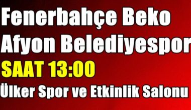 Meksa Yatırım Afyon Belediyespor, Fenerbahçe Beko’ya konuk olacak