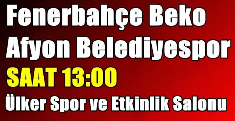 Meksa Yatırım Afyon Belediyespor, Fenerbahçe Beko’ya konuk olacak