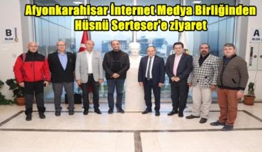 Afyon İnternet Medya Birliği Hüsnü Serteser'i ziyaret etti