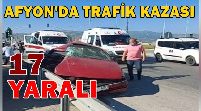 Afyonkarahisar’da Trafik Kazası ! 17 Yaralı !! – ASAYİŞ