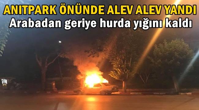 Anıtpark önünde Araç alev alev yandı !! – ASAYİŞ